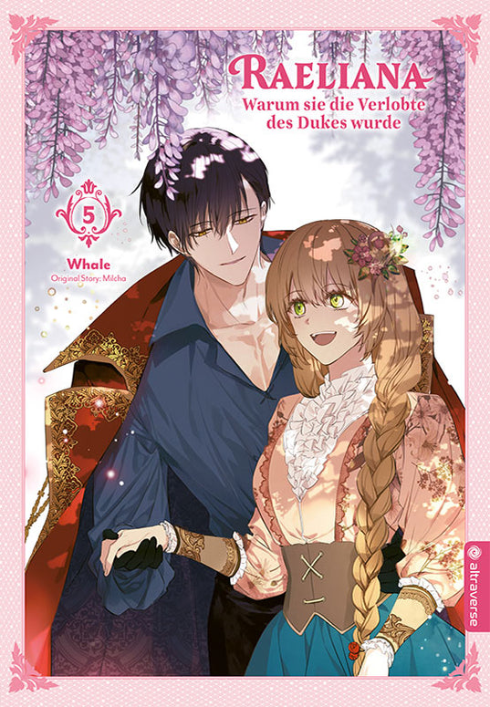 Raeliana – Warum sie die Verlobte wurde – Band 05
